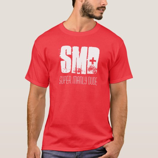SMDのすごい男らしい男のティー Tシャツ (正面)