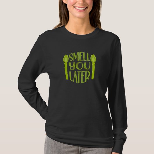 Smell You Later Vegetable Vegan Asparagus Tシャツ (正面)