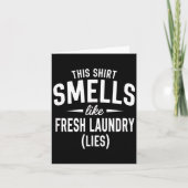Smells Like Clean Laundry Lies Funny Sarcastic Quo カード (正面)