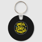 Smells Like Day Drinking Trendy Drinking Funny Gra キーホルダー (正面)