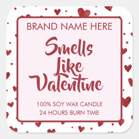 Smells Like Valentine Custom Pink Candle Labels スクエアシール (正面)