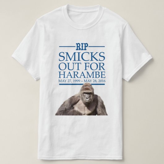 Smicks Harambeのために Tシャツ (デザイン正面)