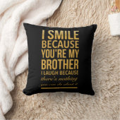 Smile bro Funny birthday gifts for brothers from b クッション (ブランケット)