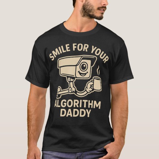 Smile For Your Algorithm Daddy - Fun Cartoon Secur Tシャツ (正面)