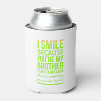 Smile funny gifts for sisters aunties from brother 缶クーラー