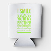 Smile funny gifts for sisters aunties from brother 缶クーラー (正面)