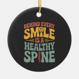 Smile Healthy Spine Chiropractor Quote Design セラミックオーナメント