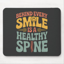 Smile Healthy Spine Chiropractor Quote Design マウスパッド