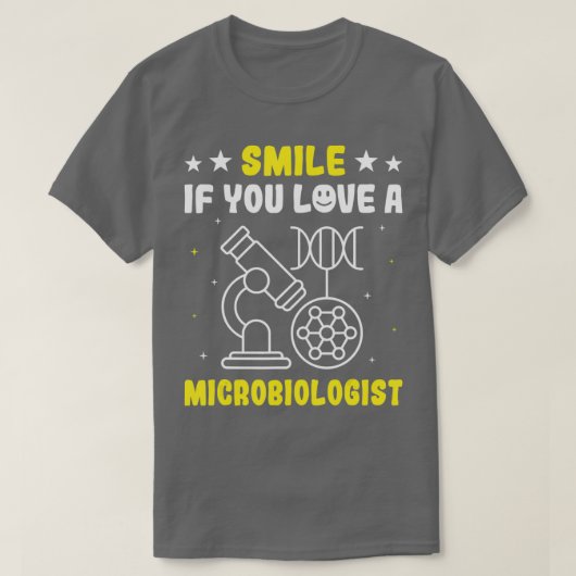Smile If You Love A Microbiologist Cell Structure Tシャツ (デザイン正面)