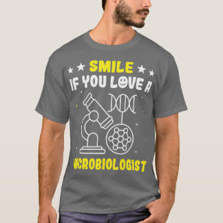Smile If You Love A Microbiologist Cell Structure Tシャツ