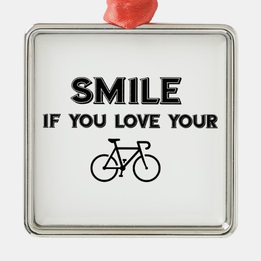 Smile If You Love Your Bike メタルオーナメント (正面)