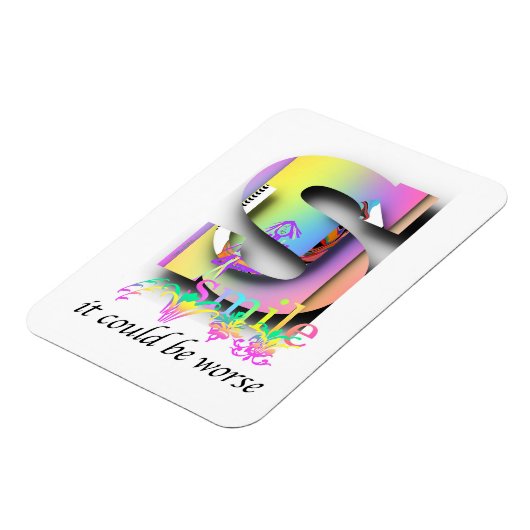 Smile It could Be Worse Refrigerator  マグネット (左側)