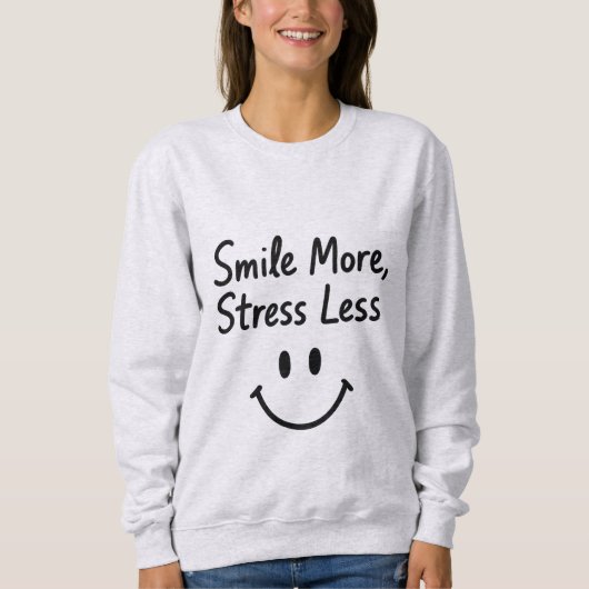 Smile More, Stress Less Doodle Design スウェットシャツ (正面)