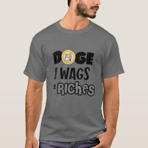 Smilecryptos Dogecoin Dog Riches Cryptocurre Tシャツ