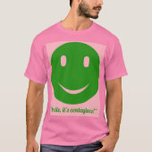 Smiles,it's contagious tシャツ (正面)
