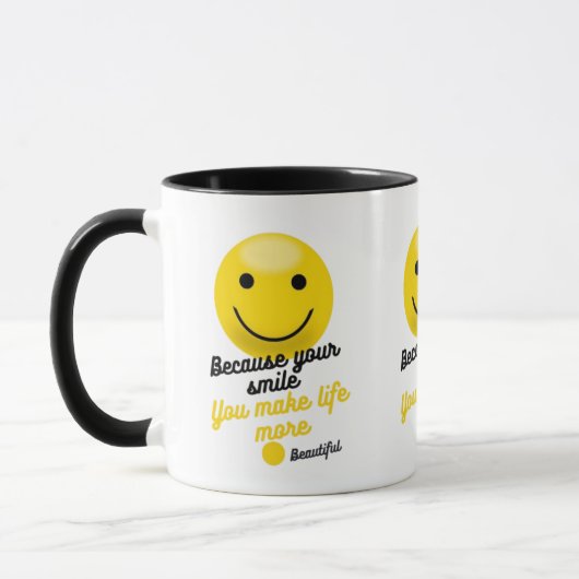 Smiley Inspirational Quote Mug – Because Your Smil マグカップ (左)