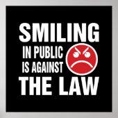 Smiling in Public is Against the Law ポスター (正面)