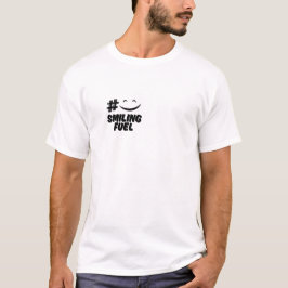 #SmilingFuel Tシャツ - 前向きな気持ちになれるポジティブなフレーズのTシャツ