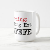 Smockingの熱いcovfefeの切札を警告してユーモアのマグを引用して下さい コーヒーマグカップ (正面右)
