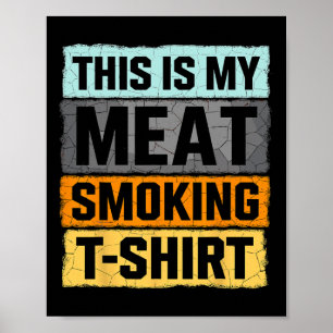 Smoker Bbqこれは私の肉喫煙 ポスター