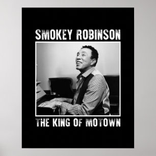 Smokey Robinson The King Of Motown ポスター
