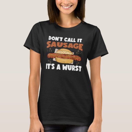 Smoking And Grilling German Wurst 1 Tシャツ (正面)