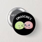 SMOOKIES おもしろい Mochpun Dark BG 缶バッジ (正面&裏面)