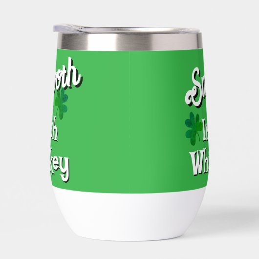 Smooth as Irish Whiskey Saint Patrick's Day (右面)