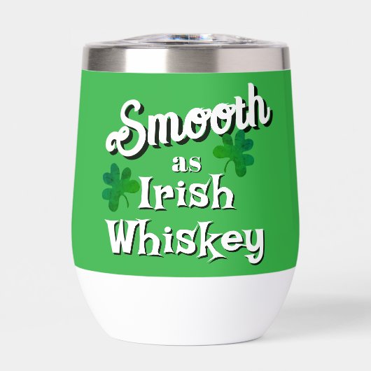 Smooth as Irish Whiskey Saint Patrick's Day (正面)