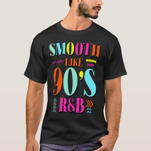 Smooth Like 90's R&B 1990sスローバックパーティー Tシャツ (正面)