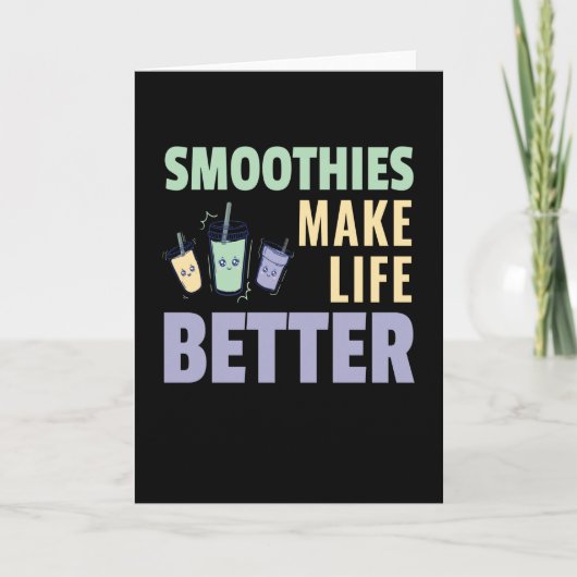 Smoothies Make Life Better Fruity カード (正面)