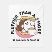 S'moreよりもフルフィファ – かわいい犬とデザートパン フリースブランケット (正面)