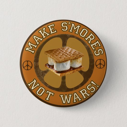 S'moresない戦争をして下さい 缶バッジ (正面)