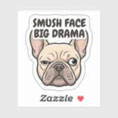 Smush Face Big Drama Frenchie Sticker シール (シート)