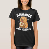 Snacks Make Me Nicer Tシャツ (正面)
