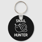 Snail Hunter, Funny, Jokes, Sarcastic キーホルダー (正面)