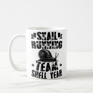 Snail Running Team Funny Sarcastic Snail Running T コーヒーマグカップ