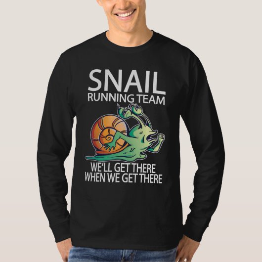 Snail Running Team we'll get there when we get the Tシャツ (正面)