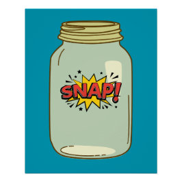 Snap! in a Jar -漫画アーポップ・アートのトデザイン ポスター