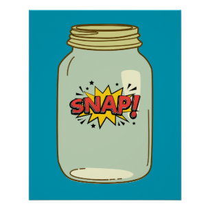 Snap! in a Jar -漫画アーポップ・アートのトデザイン ポスター