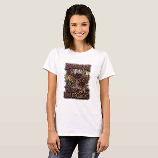 Snappy Gold RUNNING ON WINE AND BAD DECISIONS v2 Tシャツ (正面フル)
