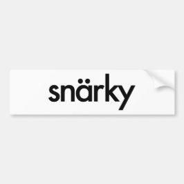 Snarkyのバンパーステッカー バンパーステッカー