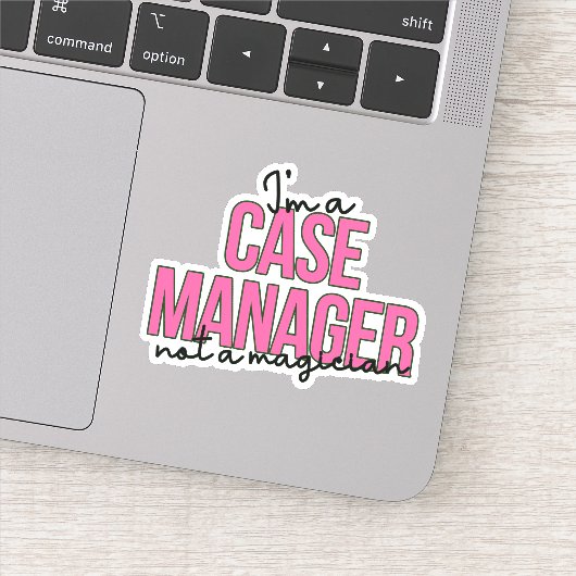 Snarkyケース管理引用文- I Am a Case Manager シール (詳細)
