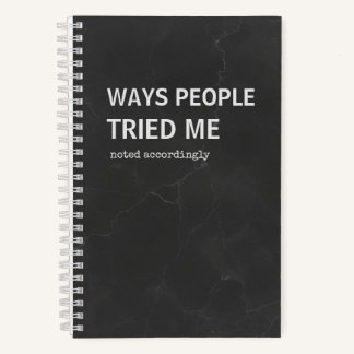 Snarky Journal | 人々が私に試練を与えた方法 ノートブック
