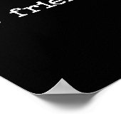 Snarky Sarcastic Quote Saying Gift Not Friendly  ポスター (角)