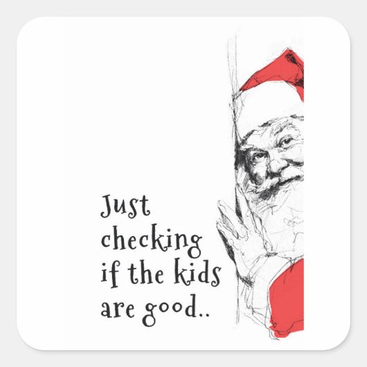 Sneaky Santa Just Checking Kids スクエアシール (正面)