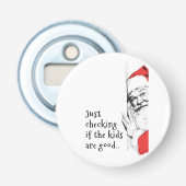 Sneaky Santa Just Checking Kids 栓抜き (正面)
