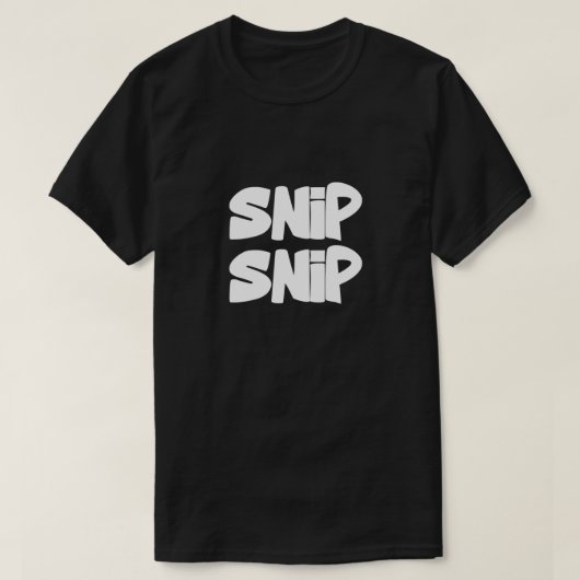 Snip Snip Tシャツ | 面白いハサミのグラフィックTシャツ (デザイン正面)