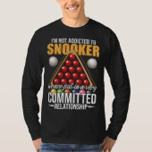 Snooker Humor Snooker Player Tシャツ (正面)