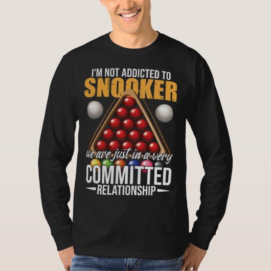 Snooker Humor Snooker Player Tシャツ (正面)